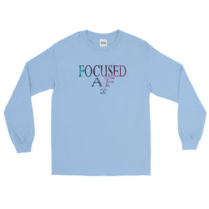 Focused AF Men’s Long Sleeve Shirt